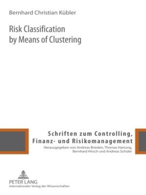 cover image of Risk Classification by Means of Clustering
